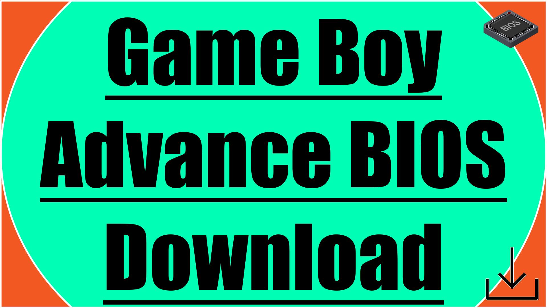 GBA BIOS (Game Boy Advance BIOS) Download - SafeROMs